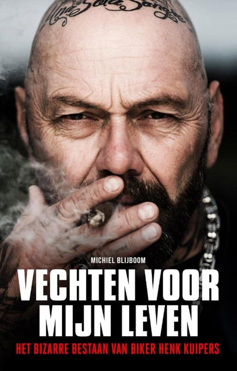 Omslag van Vechten voor mijn leven, de biografie van Henk Kuipers door Michiel Blijboom
